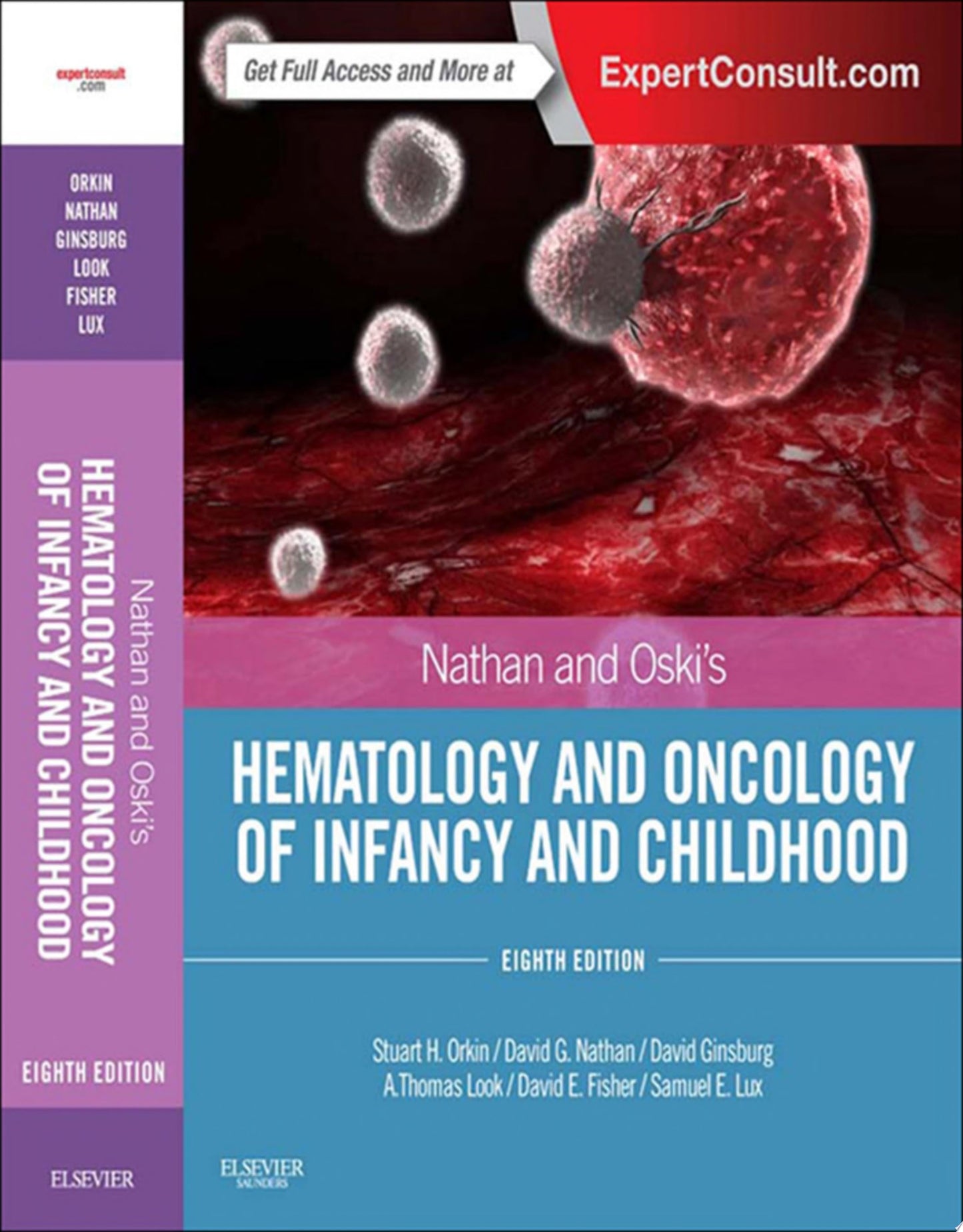 Nathan and Oski’s Hematology and Oncology of Infancy and Childhood, 2-Volume Set, 8th Edition