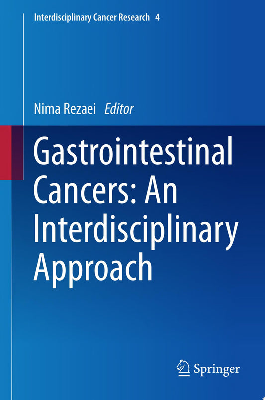 Gastrointestinal Cancers: An Interdisciplinary Approach