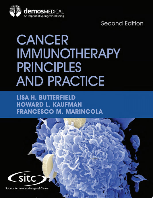 The Basics of Cancer Immunotherapy, 2nd Edition