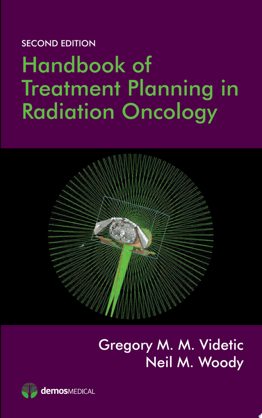 Treatment Planning in Radiation Oncology, 3rd Edition