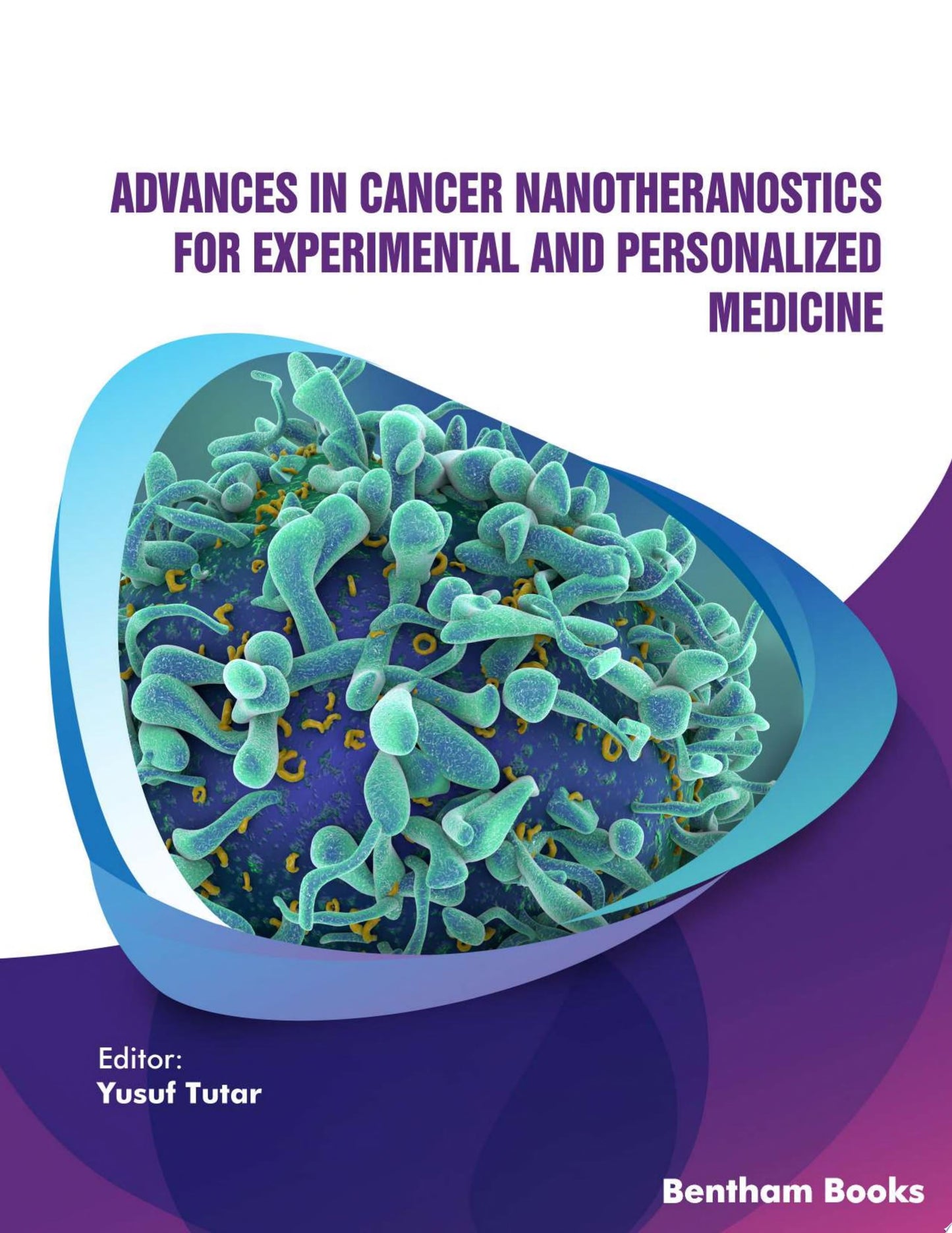 Advances in Cancer Nanotheranostics for Experimental and Personalized Medicine